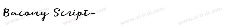 Bacony Script字体转换 Bacony Script字体转换